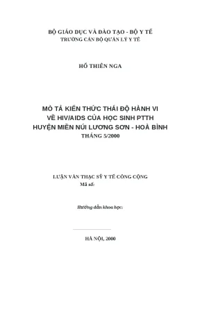 Luận văn mô tả kiến thức thái độ hành vi về hivaids của học sinh ptth huyện miền núi lương sơn hòa bình