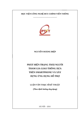 Luận văn phát hiện trạng thái người tham gia giao thông dựa trên smartphone và xây dựng ứng dụng hỗ trợ