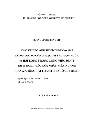 Luận văn thạc sĩ các yếu tố ảnh hưởng đến sự hài lòng trong công việc và tác động của sự hài lòng trong công việc đến ý định nghỉ việc của nhân viên ngành hàng không tại thành phố hồ chí minh
