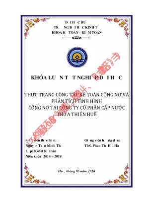 Thực trạng công tác kế toán công nợ và phân tích tình hình công nợ tại công ty cổ phần cấp nước thừa thiên huế
