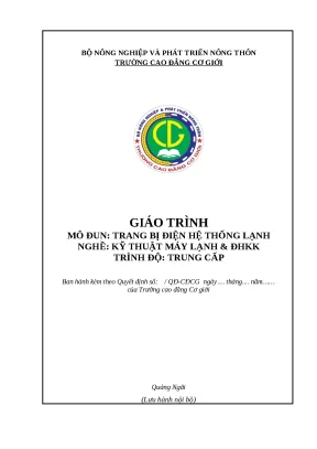 Giáo trình trang bị điện hệ thống lạnh nghề kỹ thuật máy lanh và điều hoà không khí trung cấp