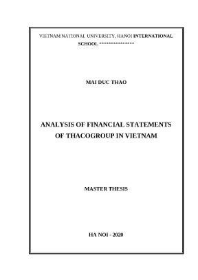 Luận văn thạc sĩ analysis of financial statements of thacogroup in nietnam