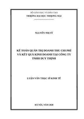 Luận văn thạc sĩ kế toán quản trị doanh thu chi phí và kết quả kinh doanh tại công ty tnhh duy thịnh