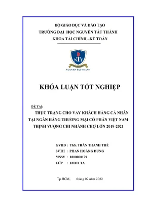 Thực trạng cho vay khách hàng cá nhân tại ngân hàng tmcp việt nam thịnh vượng chi nhánh chợ lớn 2019 2021