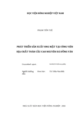 Luận văn thạc sĩ phát triển sản xuất ong mật tại công viên địa chất toàn cầu cao nguyên đá đồng văn