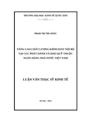 Luận văn thạc sĩ nâng cao chất lượng kiểm soát nội bộ tại cục phát hành và kho quỹ thuộc ngân hàng nhà nước việt nam