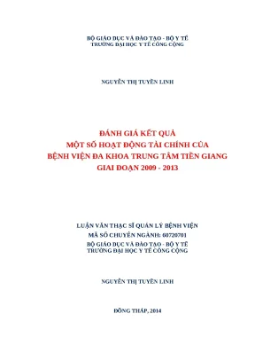 Luận văn đánh giá kết quả một số hoạt động tài chính của bệnh viện đa khoa trung tâm tiền giang giai đoạn 2009 2013