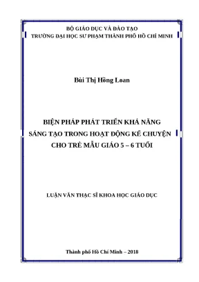 Luận văn thạc sĩ biện pháp phát triển khả năng sáng tạo trong hoạt động kể chuyện cho trẻ mẫu giáo 5 6 tuổi