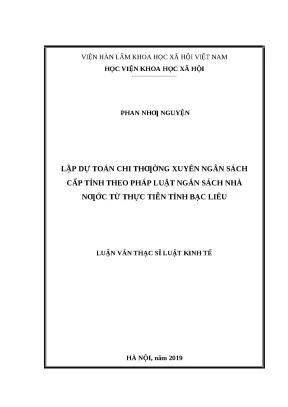 Luận văn thạc sĩ lập dự toán chi thường xuyên ngân sách cấp tỉnh theo pháp luật ngân sách nhà nước từ thực tiễn tỉnh bạc liêu