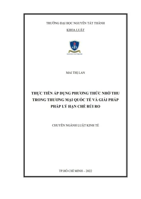 Thực tiễn áp dụng phương thức nhờ thu trong thương mại quốc tế và giải pháp pháp lý hạn chế rủi ro