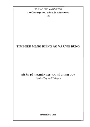 Luận văn hpu tìm hiểu mạng riêng ảo và ứng dụng