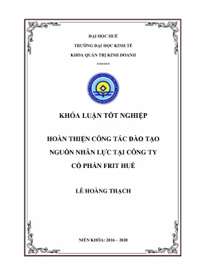 Hoàn thiện công tác đào tạo nguồn nhân lực tại công ty cổ phần frit huế