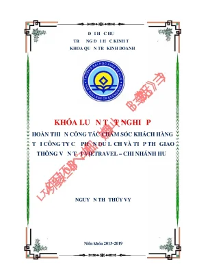 Hoàn thiện công tác chăm sóc khách hàng tại công ty cổ phần du lịch và tiếp thị giao thông vận tải vietravel chi nhánh huế