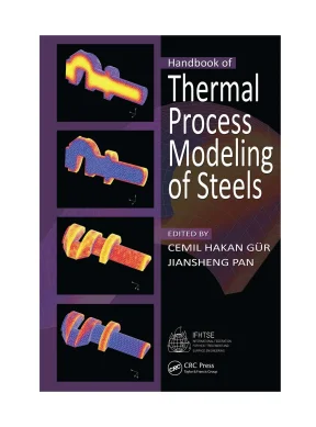 Handbook of thermal process modeling of steels