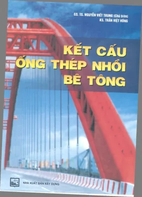 Kết cấu ống thép nhồi bê tông