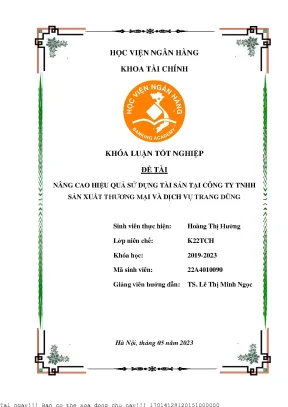 Nâng cao hiệu quả sử dụng tài sản tại công ty tnhh sản xuất thương mại và dịch vụ trang dũng