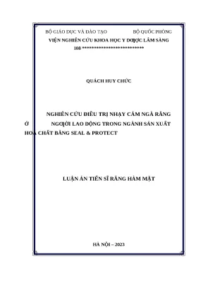 Luận án tiến sĩ nghiên cứu điều trị nhạy cảm ngà răng ở người lao động trong ngành sản xuất hoá chất bằng seal protect