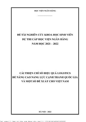 Cải thiện chỉ số hiệu quả logistics lpi để nâng cao năng lực cạnh tranh quốc gia và một số đề xuất cho việt nam