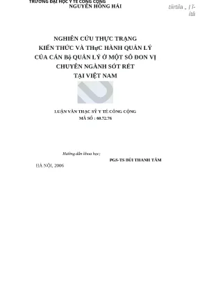 Luận văn nghiên cứu thực trạng kiến thức và thực hành quản lý của cán bộ ở một số đơn vị chuyên ngành sốt rét tại việt nam