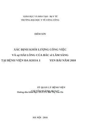 Luận văn xác định khối lượng công việc và sự hài lòng của bác sĩ lâm sàng tại bệnh viện đa khoa tỉnh yên bái năm 2010