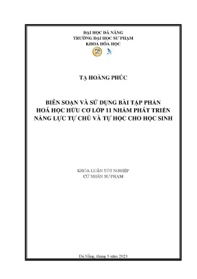 Biên soạn và sử dụng bài tập phần hóa học hữu cơ lớp 11 nhằm phát triển năng lực tự chủ và tự học cho học sinh