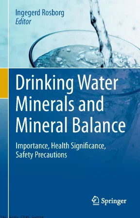 Drinking water minerals and mineral balance importance health significance safety precautions