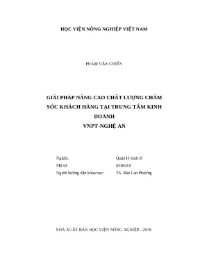 Luận văn thạc sĩ giải pháp nâng cao chất lượng chăm sóc khách hàng tại trung tâm kinh doanh vnpt nghệ an