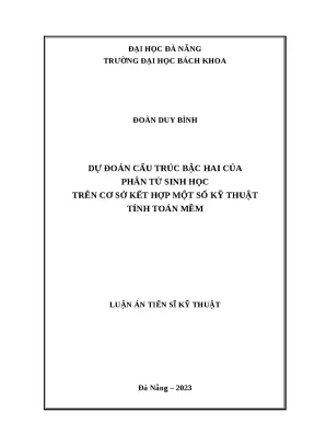 Luận án tiến sĩ dự đoán cấu trúc bậc hai của phân tử sinh học trên sơ sở kết hợp một số kỹ thuật tính toán mềm