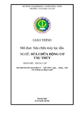 Giáo trình sửa chữa máy lọc dầu nghề sửa chữa động cơ tàu thuỷ trung cấp