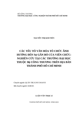 Luận văn thạc sĩ các yếu tố văn hóa tổ chức ảnh hưởng đến sự gắn bó của viên chức nghiên cứu tại các trường đại học thuộc bộ công thương trên địa bàn thành phố hồ chí minh