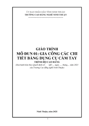 Giáo trình gia công các chi tiết bằng dụng cụ cầm tay nghề cơ điện tử trình độ cao đẳng