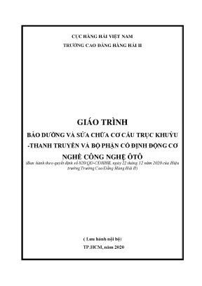 Giáo trình bảo dưỡng và sửa chữa cơ cấu trục khuỷu thanh truyền và bộ phận cố định động cơ nghề công nghệ ôtô