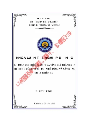 Kế toán chi phí sản xuất và tính giá thành sản phẩm tại công ty cổ phần bê tông và xây dựng thừa thiên huế