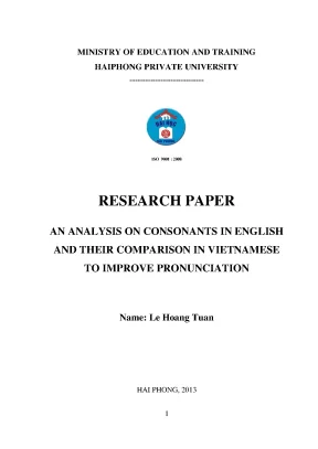 An analysis on consonants in english and their comparison in vietnamese to improve pronunciation