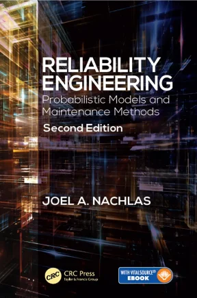 Reliability engineering  probabilistic models and maintenance methods