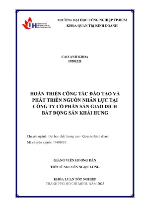 Hoàn thiện công tác đào tạo và phát triển nguồn nhân lực tại công ty cổ phần sàn giao dịch bất động sản khải hưng
