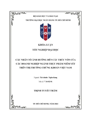 Các nhân tố ảnh hưởng đến cấu trúc vốn của các doanh nghiệp ngành thực phẩm niêm yết trên thị trường chứng khoán việt nam