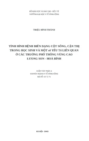Luận văn tình hình bệnh biến dạng cột sống cận thị trong học sinh và một số yếu tố liên quan ở các trường phổ thông vùng cao lương sơn hoà bình