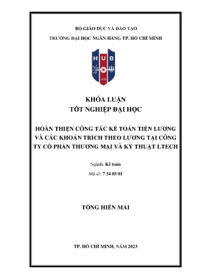 Hoàn thiện công tác kế toán tiền lương và các khoản trích theo lương tại công ty cổ phần thương mại và kỹ thuật ltech