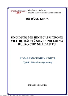Ứng dụng mô hình capm trong việc dự báo tỷ suất sinh lợi và rủi ro cho nhà đầu tư