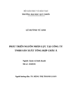 0615 phát triển nguồn nhân lực tại công ty tnhh sản xuất tổng hợp châu á luận văn tốt nghiệp