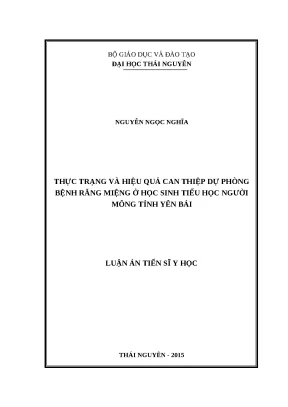 Luận văn thực trạng và hiệu quả can thiệp dự phòng bệnh răng miệng ở học sinh tiểu học người mông tỉnh yên bái