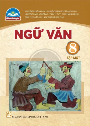 Sách giáo khoa ngữ văn lớp 8 tập 1 chân trời sáng tạo