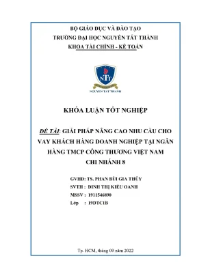 Giải pháp nâng cao nhu cầu cho vay khách hàng doanh nghiệp tại ngân hàng tmcp công thương việt nam chi nhánh 8