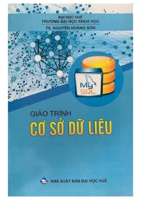 Giáo trình cơ sở dữ liệu phần 1 ts nguyễn hoàng sơn