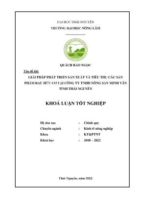 Giải pháp phát triển sản xuất và tiêu thụ các sản phẩm rau hữu cơ của công ty trách nhiệm hữu hạn nông sản minh vân tỉnh thái nguyên