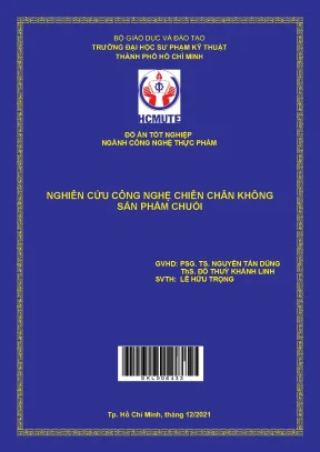 Nghiên cứu công nghệ chiên chân không sản phẩm chuối