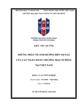 Những nhân tố ảnh hưởng đến nợ xấu của các ngân hàng tmcp tại việt nam