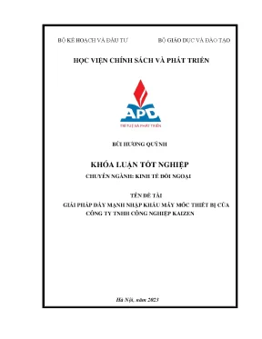 Chuyên ngành kinh tế đối ngoại giải pháp đẩy mạnh nhập khẩu máy móc thiết bị của công ty tnhh công nghiệp kaizen