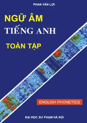 Ngữ âm tiếng anh toàn tập